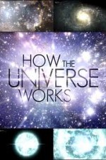 Watch How the Universe Works 0123movies